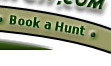 Book a Hunt using our Online Form!
